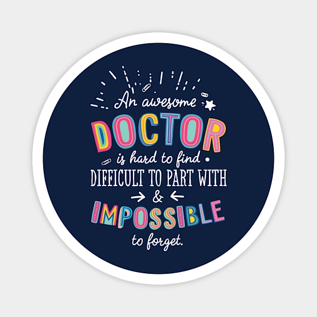 An awesome Doctor Gift Idea - Impossible to Forget Quote Magnet by BetterManufaktur